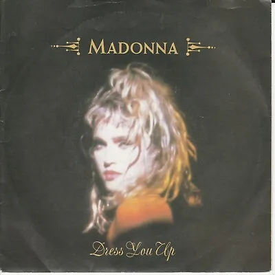 £1.49 • Buy MADONNA - Dress You Up - 7  VINYL - Disc: VERY GOOD