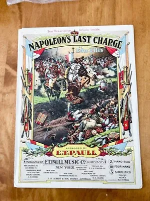 Napoleon's Last Charge E.T. Paull Piano Sheet Music C.1910             • $12.50