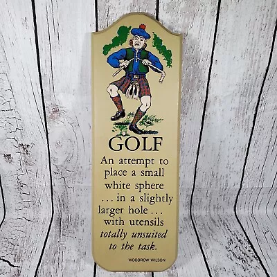 Golf Wall Plaque Sign Decoration Wood Scottish Woodrow Wilson Scotland Golfer • $18.99