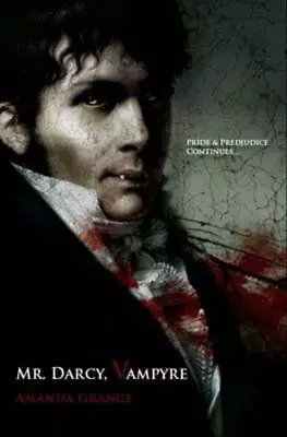 Mr Darcy Vampyre By Amanda Grange (Paperback) Expertly Refurbished Product • £3.23