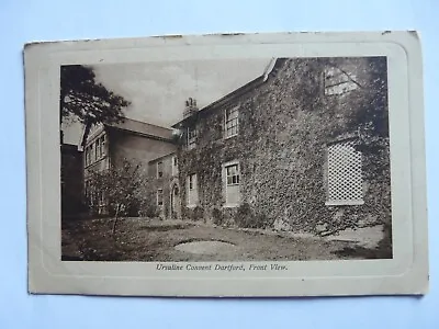 Dartford. Ursuline College Front View 1911. W. Stackemann Teddington (301) • £6
