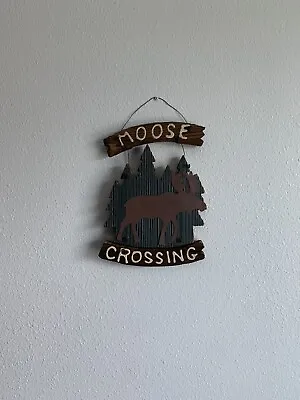 Moose Crossing Wooden/Metal Hanging Rustic Country Decor • $15