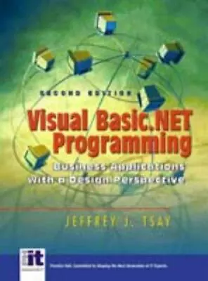 Visual Basic.Net Programming: Business Applications With A Design Perspective • $10.27