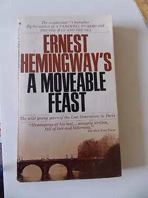 A Moveable Feast By Ernest Hemingway (PB 1965) Bantam • $11.97