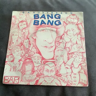 B A Robertson - Bang Bang.    Used 7” Single Record • £2.99