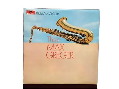 This Is Max Greger LP Polydor 643318 1969 Vinyl Collectable EX • $3.10