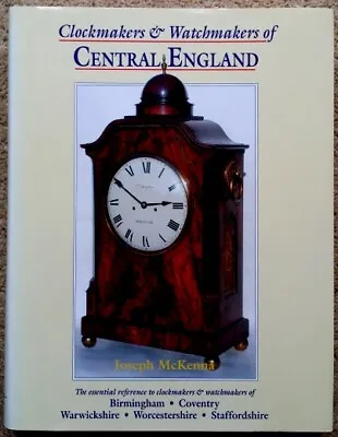 £35 • Buy McKenna (J.): Clockmakers And Watchmakers Of Central England