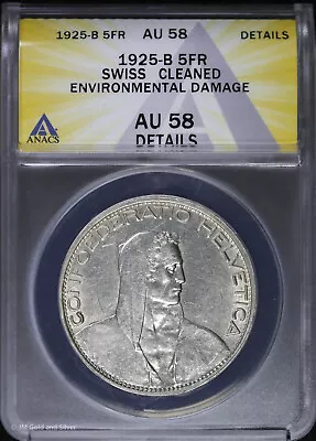 1925 B 5FR Switzerland 5 Francs ANACS AU 58 Details | Silver • $219.95