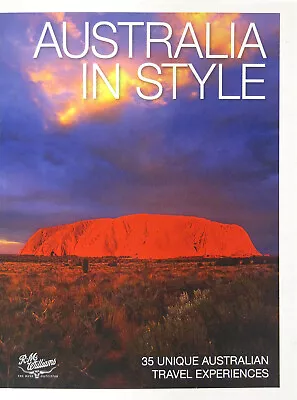 Australia In Style: 35 Unique Australian Travel Experiences (HB 2008) • $250