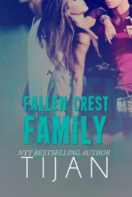 $28.83 • Buy Fallen Crest Family By Tijan