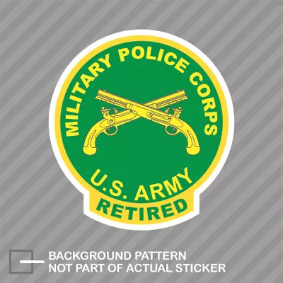 US Military Police Corps Retired Sticker Decal Vinyl Seal Mp • $4.99