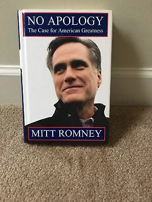 No Apology The Case For American Greatness Mitt Romney Hardcover Book • $31.02