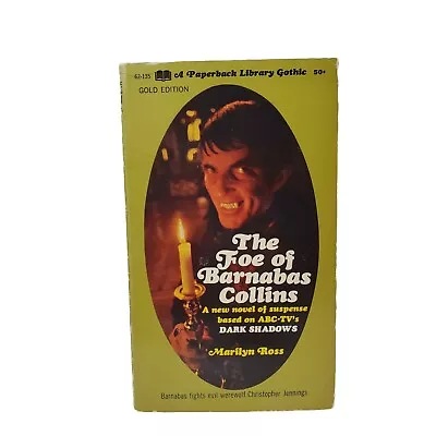 DARK SHADOWS #9 The Foe Of Barnabas Collins MARILYN ROSS 1st Print Paperback • $23.79