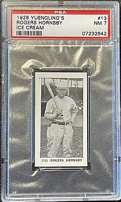 1928 Yuengling's Ice Cream PSA 7 Rogers Hornsby #13 HOF NM St Louis Cardinals • $11995