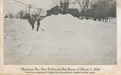 Montrose PA * Day After Big Snow Storm 1914 * Village Hall  Jail Snowed Under • $8.99