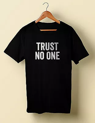 Trust No One T-shirt T Shirt S M L XL 2X 3X 4X 5X X-Files • $17.99