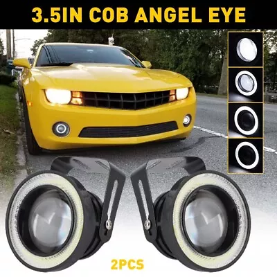 2X 3.5  Pair LED Fog Light Projector Car COB Angel Eyes Halo Ring DRL Lamp White • $19.99