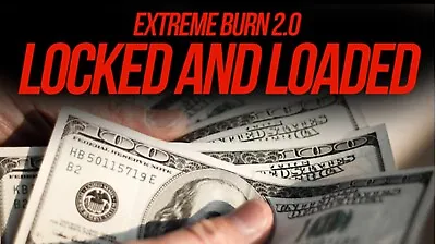 Extreme Burn 2.0: Locked & Loaded (Gimmicks & Online Instructions) By Richard • $34.95