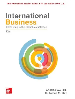 ISE International Business: Competing In The Global Marketplace 12th Ed. Hill. • £12