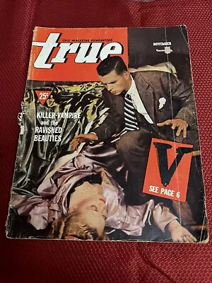 Vintage TRUE MAGAZINE November 1941 Killer Vampire • $18.99