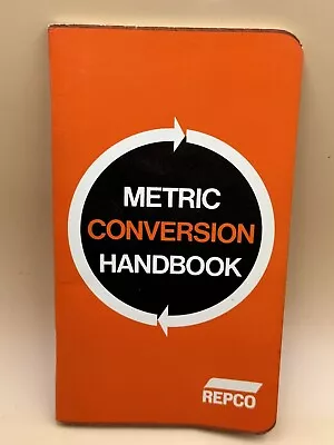 REPCO  METRIC CONVERSION HANDBOOK 1973 Vintage Book  • £11.49