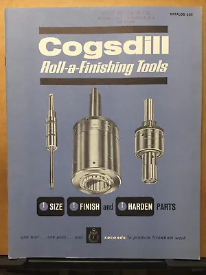 Vtg Cogsdill Tool Products Catalog 1963 Roll-a-Finishing Machine Burnishing • $18.98