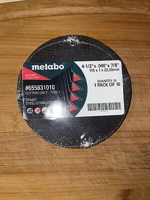 Metabo 655831010 4-1/2  X .40 X 7/8  SPA60T Type 1 Slicer - 10 Pack • $14.50