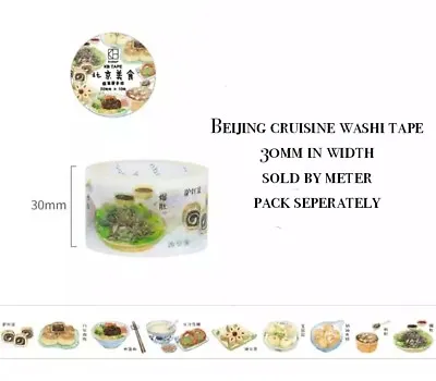 $1.30 • Buy Japan Washi Tape Beijing Food 30mm Wide Sold By Meter MT164