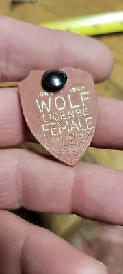 Old Vintage 1945-1946 Female Wolf Hunting Permit PA Tag License Pin Badge • $29.99
