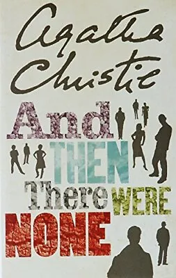 £28.35 • Buy Agatha Christie - And Then There Were None Paperback - 2007-Agat