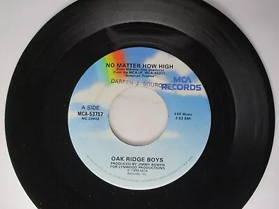 Oak Ridge Boys No Matter How High 45 MCA 1989 • $3