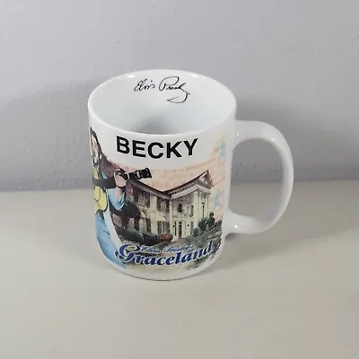 Elvis Presley Personalized Coffee Cup Mug  BECKY  Graceland Souvenir The King • $10.17