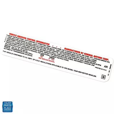 1970 Camaro Nova 402-350 4V AT/MT Emission Decal After 1-70 AR3989365 EA • $21.99