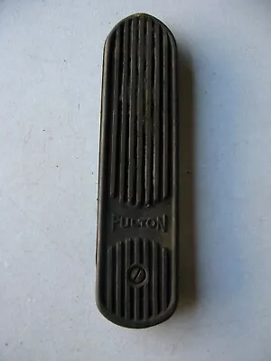 Vintage Fulton Accelerator Gas Pedal (bag #5) • $21.24