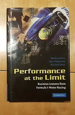 Performance At The Limit  'Signed' Business Lesson From Formula 1 Hardback VGC • £7