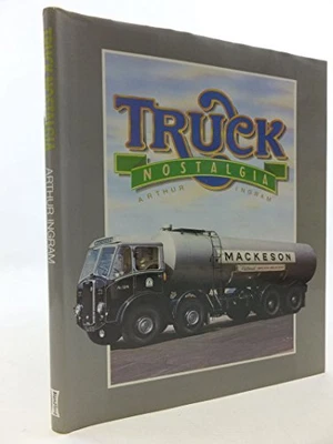 £4.54 • Buy Truck Nostalgia By Ingram, Arthur Hardback Book The Cheap Fast Free Post