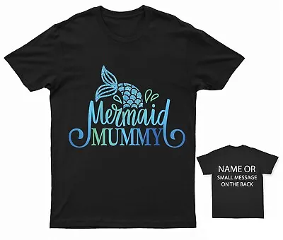 Mermaid Mummy  T-Shirt Personalised Gift Customised Name Message. • £13.95