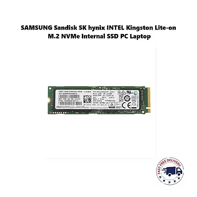 SAMSUNG SanDisk SK Hynix INTEL Kingston Lite-on M.2 NVMe Internal SSD PC Laptop • £21.99