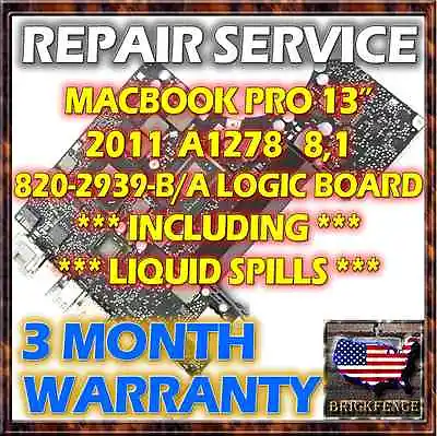 Apple Macbook Pro 2011 A1278 13 820-2936-b & A Logic Board Repair & Liquid Spill • $69.95