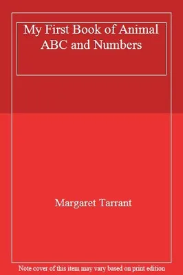 £2.63 • Buy My First Book Of Animal ABC And Numbers,Margaret Tarrant