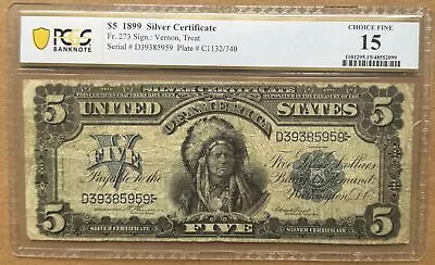 1899 $5 Silver Certificate Pcgs 15 Fr# 273 Vernon Treat $5 1899 Chief Note • $51