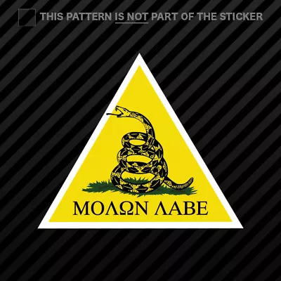 Molon Labe Dont Tread On Me Sticker Self Adhesive Vinyl Gun Rights Arms Gadsden • $3.99