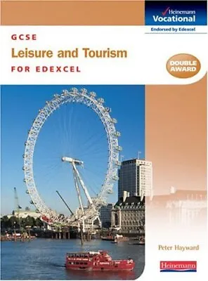 GCSE Leisure & Tourism Edexcel Student Book (Heinemann Vocational) By  Good Use • £4.74