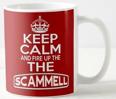 KEEP CALM AND FIRE UP THE SCAMMELL ~ MUG ~ Classic Lorry Truck Carry On Mugs . • £5.99