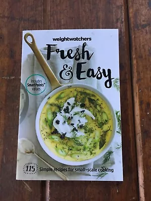 WEIGHT WATCHERS Fresh & Easy Cookbook Softcover 115 Recipes SmartPoints 2015 • $5.15