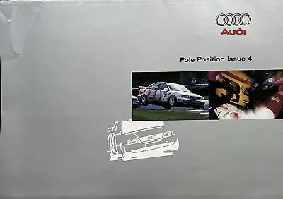 Audi Pole Position Issue 4 UK Brochure/ Poster A4 Quattro BTCC 1997/98 • £9.99