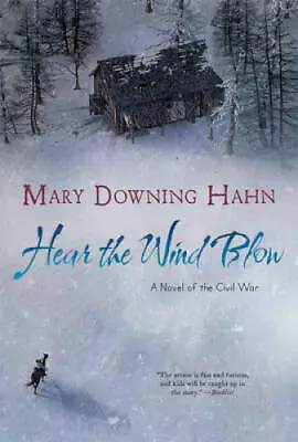 Hear The Wind Blow - Paperback By Hahn Mary Downing - GOOD • $4.11