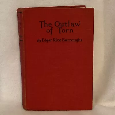 Vintage March 1927 The Outlaw Of Torn By Edgar Rice Burroughs HC 1st Reprinting • $29.99