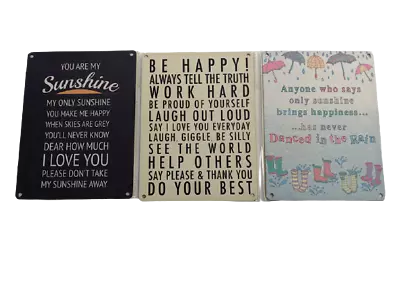 £4.85 • Buy Metal Sign Plaque - Be Happy Or Dance In The Rain Or You Are My Sunshine 15 X 20