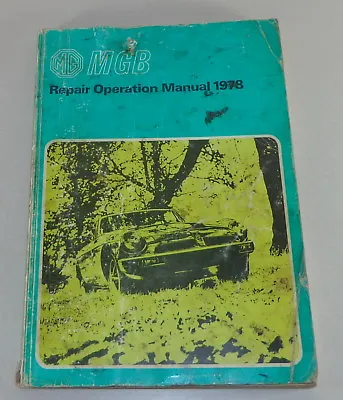 Workshop Manual/Workshop Manual Mgb / MG B Gummiboot Stand 1978 • $85.11